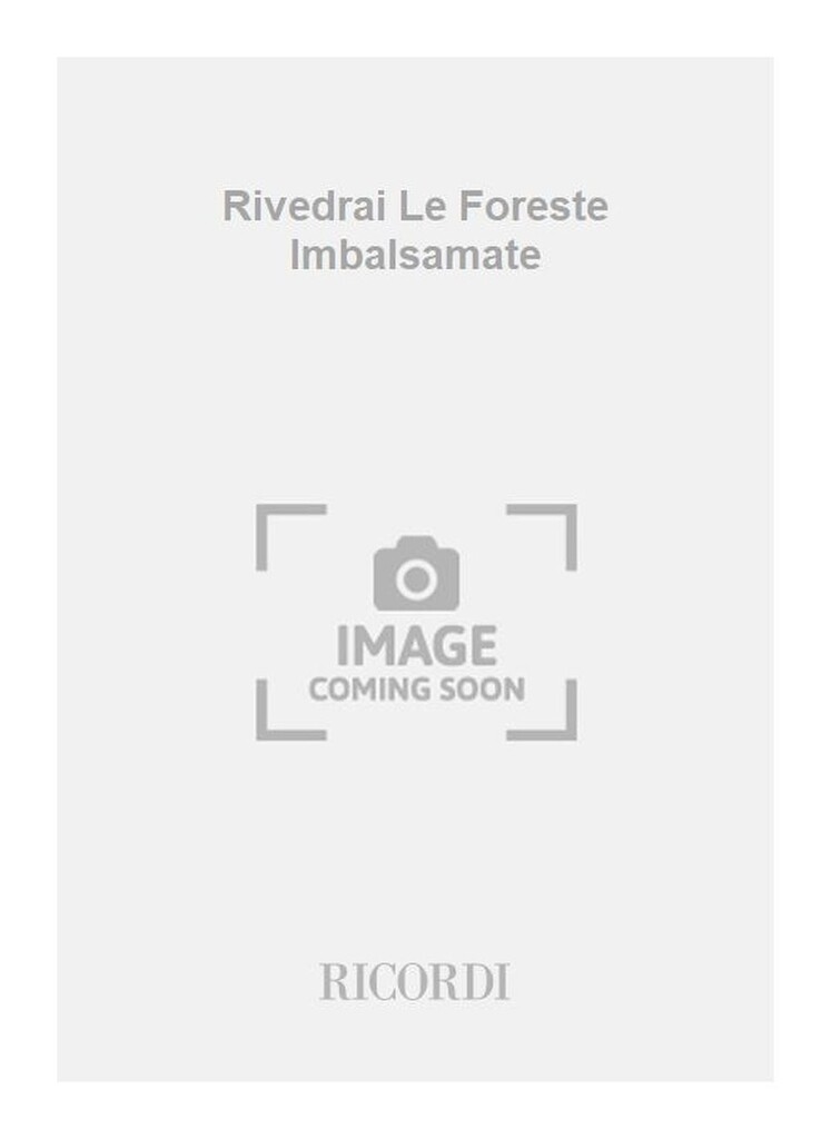 Rivedrai Le Foreste Imbalsamate